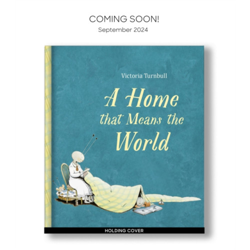 Quarto Publishing Plc A Home That Means the World (häftad, eng)