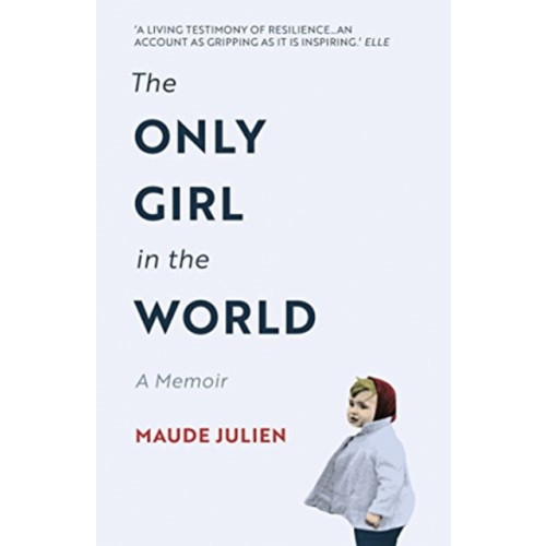 Oneworld Publications The Only Girl in the World (häftad, eng)