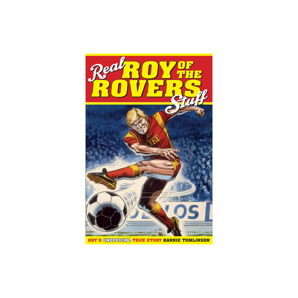 Produktbild för Real Roy of the Rovers Stuff! (inbunden, eng)
