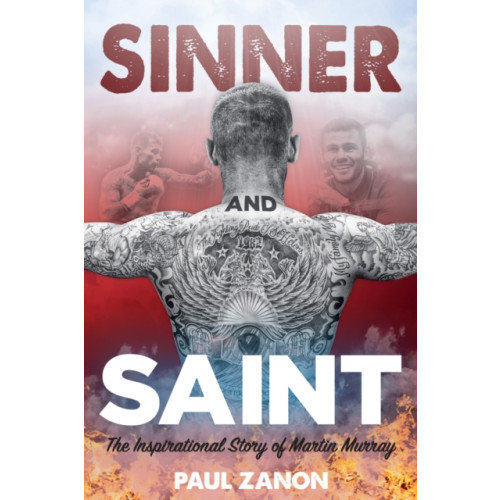 Pitch Publishing Ltd Sinner and Saint (inbunden, eng)