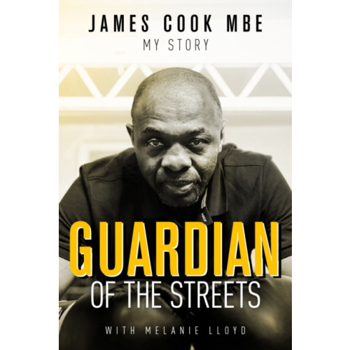 Pitch Publishing Ltd Guardian of the Streets (inbunden, eng)