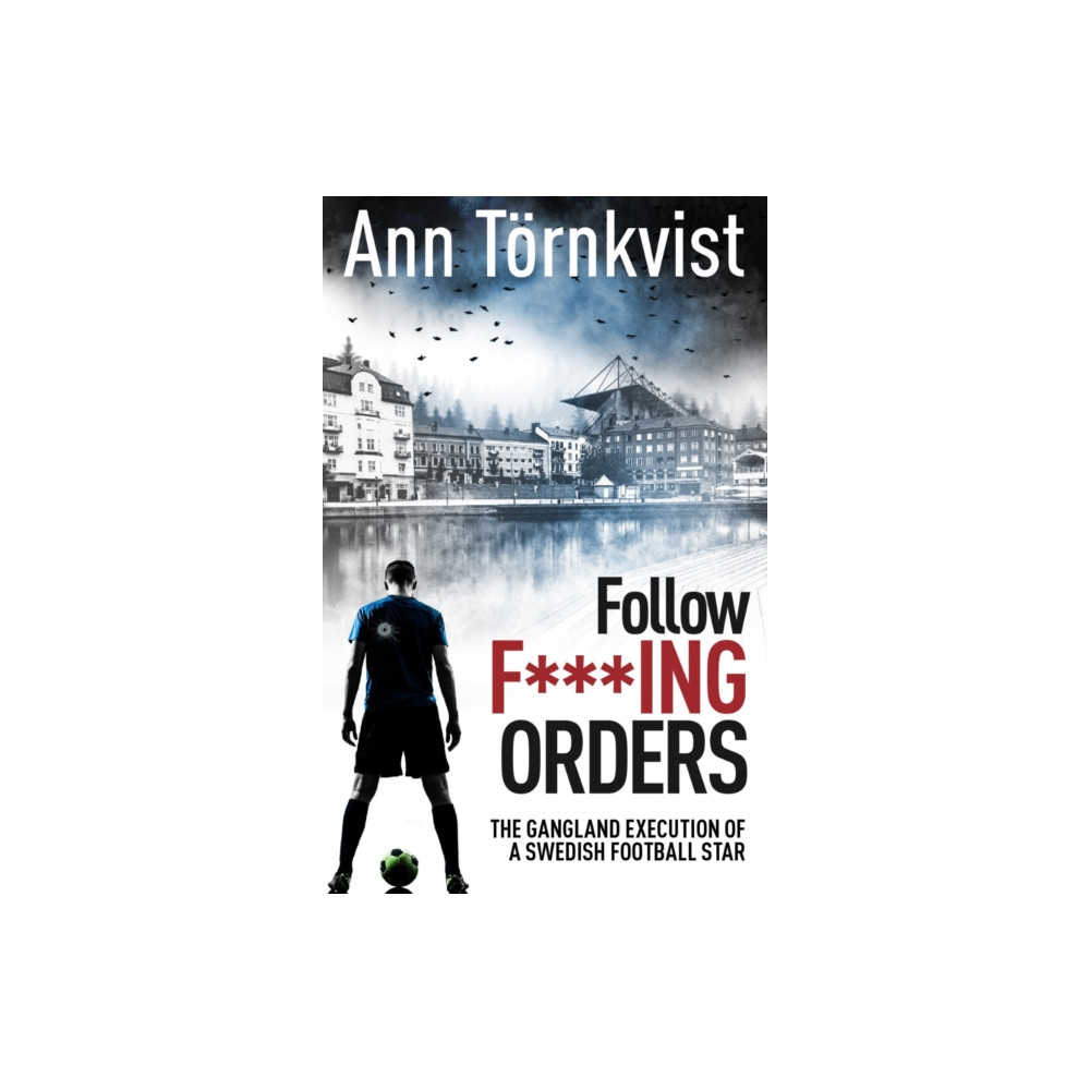 Produktbild för Follow Fucking Orders (häftad, eng)