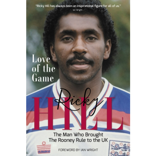 Pitch Publishing Ltd Love of the Game (inbunden, eng)