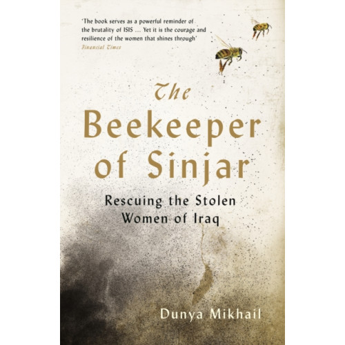Profile Books Ltd The Beekeeper of Sinjar (häftad, eng)