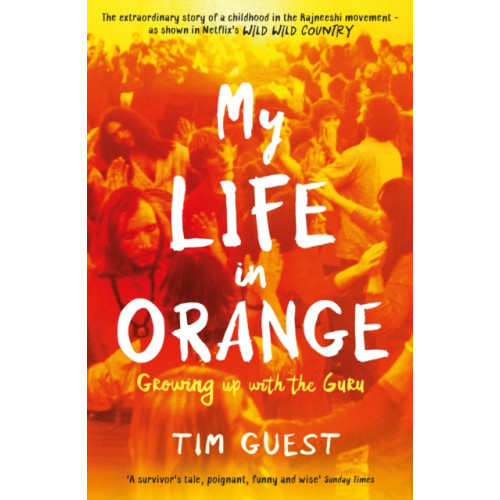 Profile Books Ltd My Life in Orange (häftad, eng)