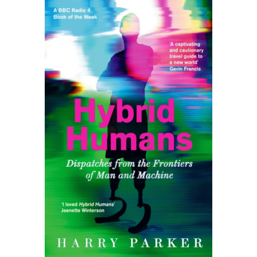 Profile Books Ltd Hybrid Humans (häftad)