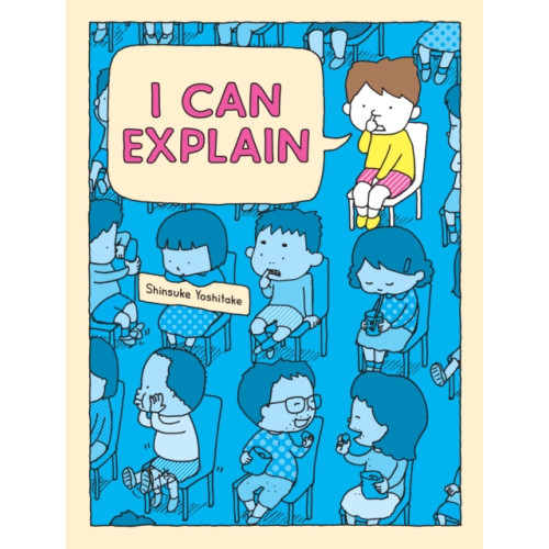 Chronicle Books I Can Explain (inbunden, eng)