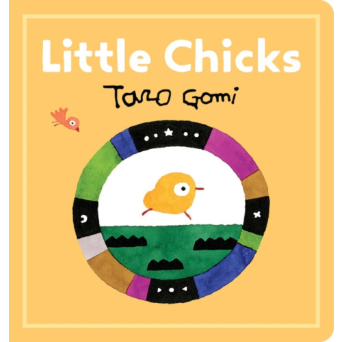 Chronicle Books Little Chicks (bok, board book, eng)