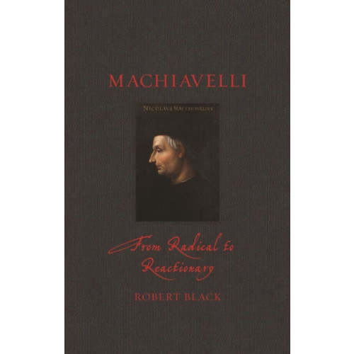 Reaktion Books Machiavelli (inbunden, eng)