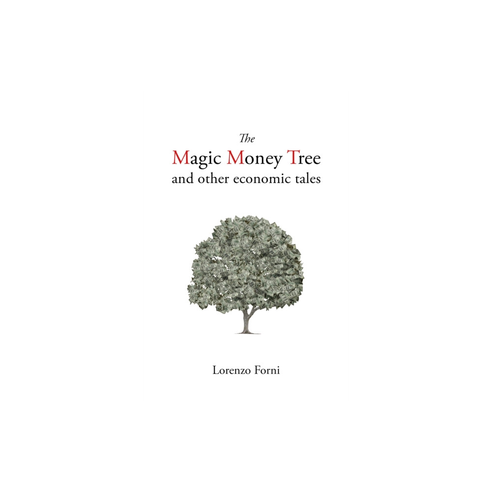 Produktbild för The Magic Money Tree and Other Economic Tales (häftad, eng)