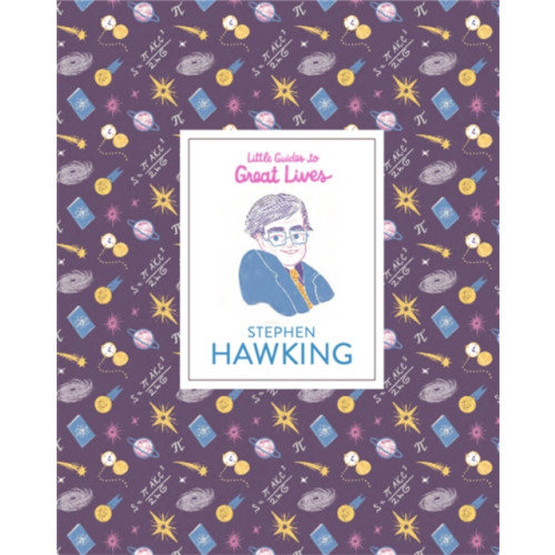 Hachette Children's Group Stephen Hawking (Little Guides to Great Lives) (inbunden, eng)