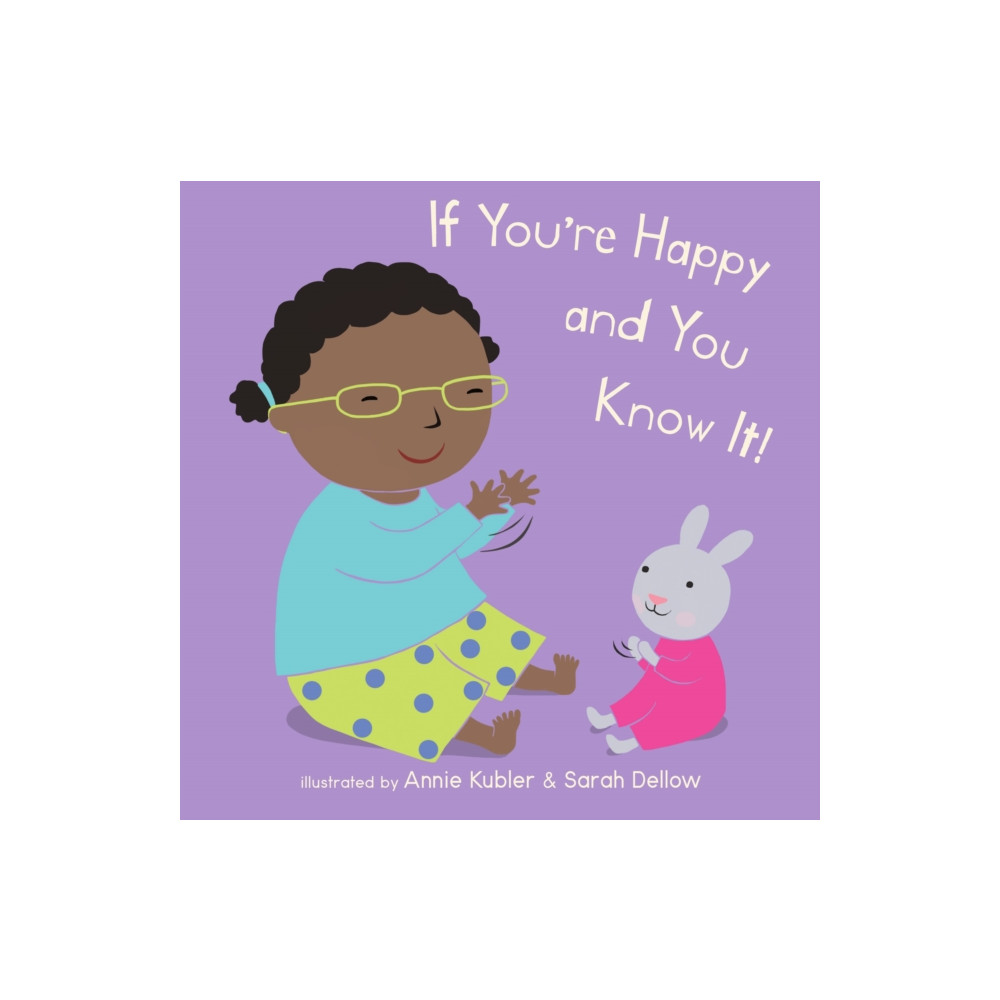 Produktbild för If You're Happy and You Know It (bok, board book, eng)