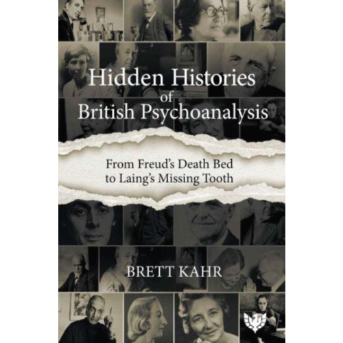 Karnac Books Hidden Histories of British Psychoanalysis (häftad, eng)