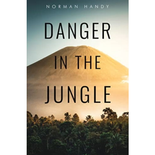 Pegasus Elliot Mackenzie Publishers Danger in the Jungle (häftad, eng)