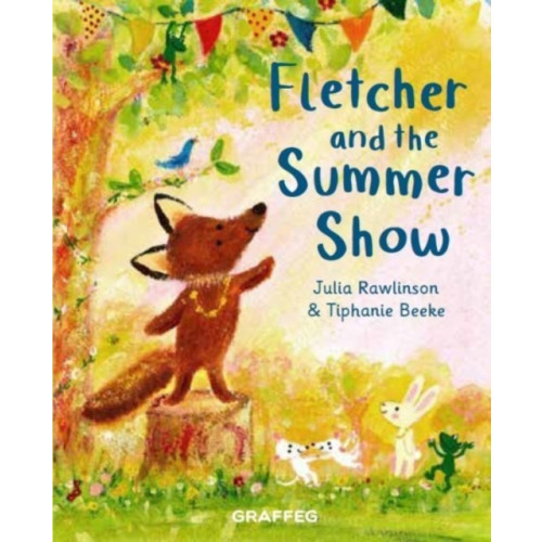 Graffeg Limited Fletcher and the Summer Show (häftad, eng)