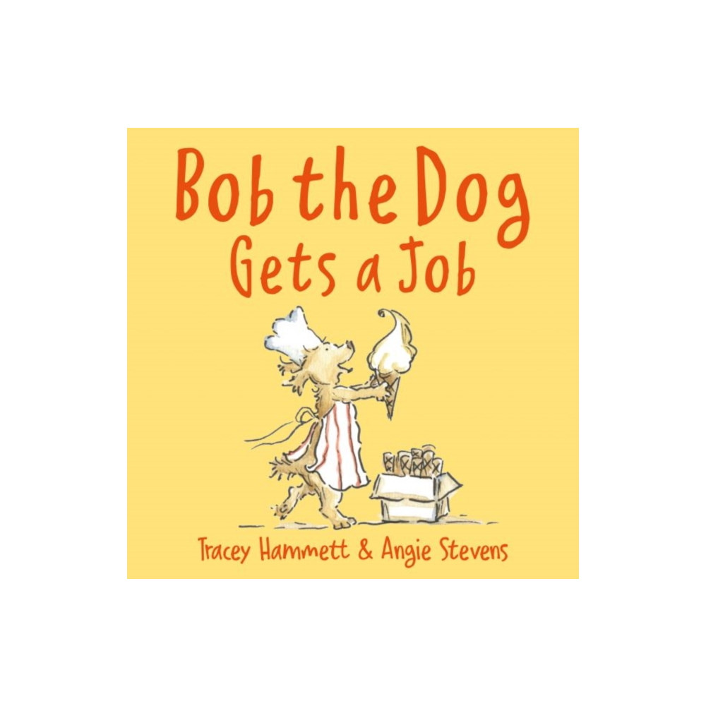 Produktbild för Bob the Dog Gets a Job (häftad, eng)