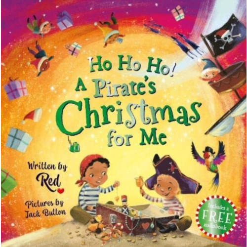 Sweet Cherry Publishing Ho Ho Ho! A Pirate's Christmas For Me (häftad, eng)