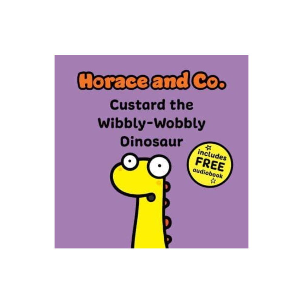 Produktbild för Horace & Co: Custard the Wibbly Wobbly Dinosaur (häftad, eng)
