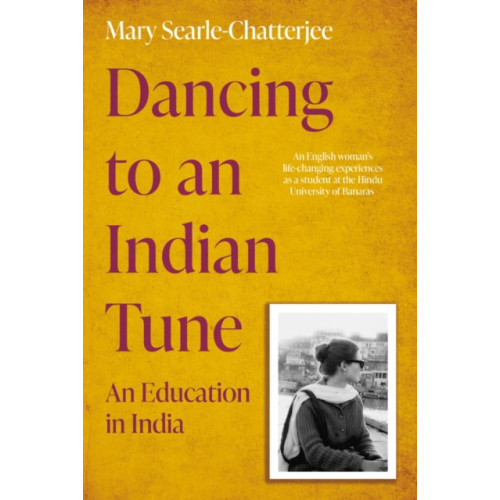 Troubador Publishing Dancing to an Indian Tune (häftad, eng)