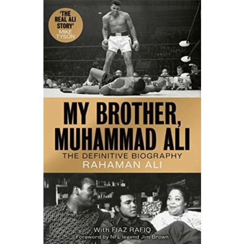 John Blake Publishing Ltd My Brother, Muhammad Ali (inbunden, eng)