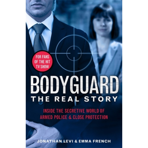 John Blake Publishing Ltd Bodyguard: The Real Story (häftad, eng)