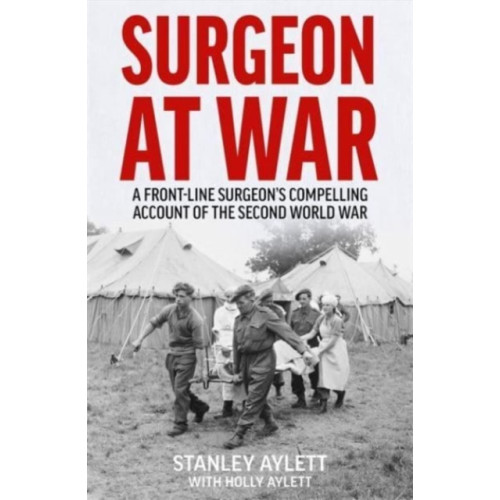 John Blake Publishing Ltd Surgeon at War (häftad, eng)