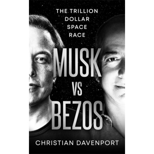 Bonnier Books UK Musk vs Bezos (häftad, eng)