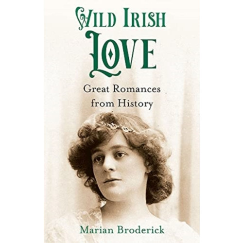 O'Brien Press Ltd Wild Irish Love (inbunden, eng)