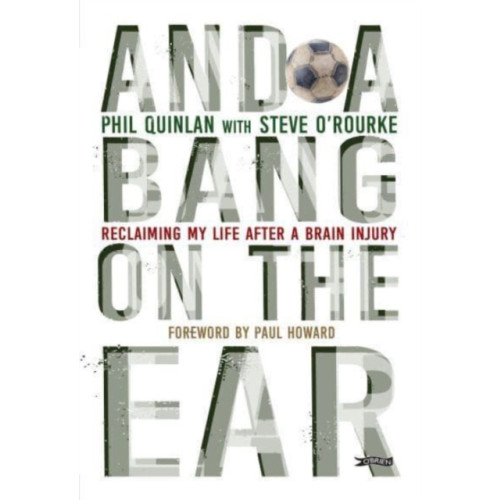 O'Brien Press Ltd And a Bang on the Ear (häftad, eng)