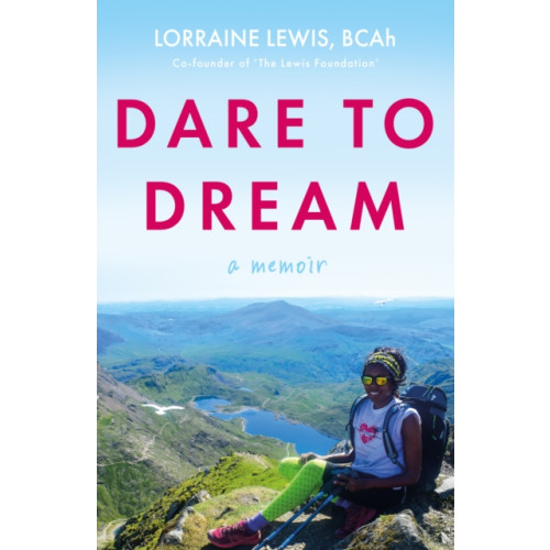 Troubador Publishing Dare to Dream (häftad, eng)