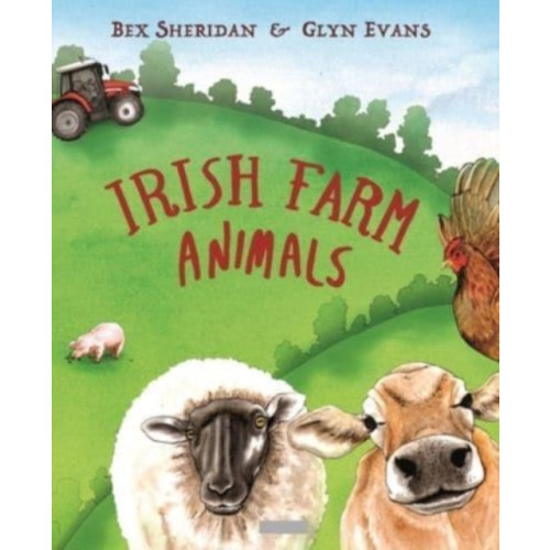 O'Brien Press Ltd Irish Farm Animals (häftad, eng)