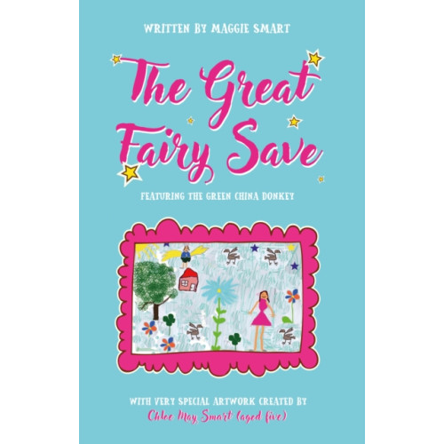 Troubador Publishing The Great Fairy Save (häftad, eng)