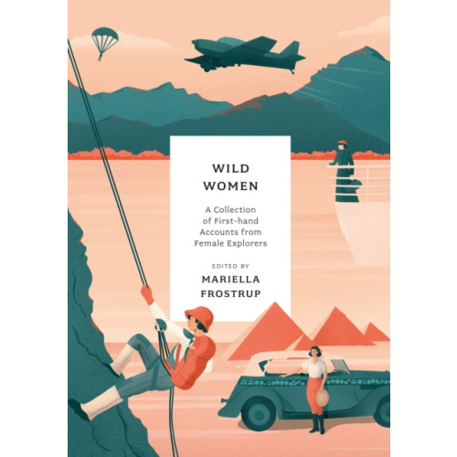 Bloomsbury Publishing PLC Wild Women (häftad, eng)