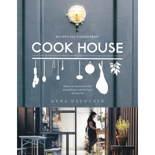 Bloomsbury Publishing PLC Cook House (inbunden, eng)