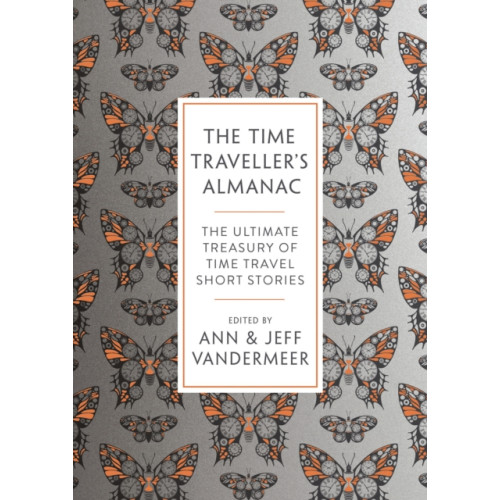 Bloomsbury Publishing PLC The Time Traveller's Almanac (häftad, eng)