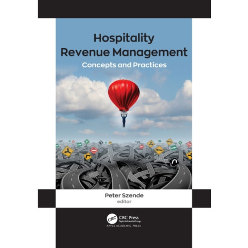 Apple academic press inc. Hospitality Revenue Management (häftad, eng)