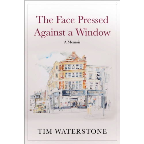 Atlantic Books The Face Pressed Against a Window (inbunden, eng)