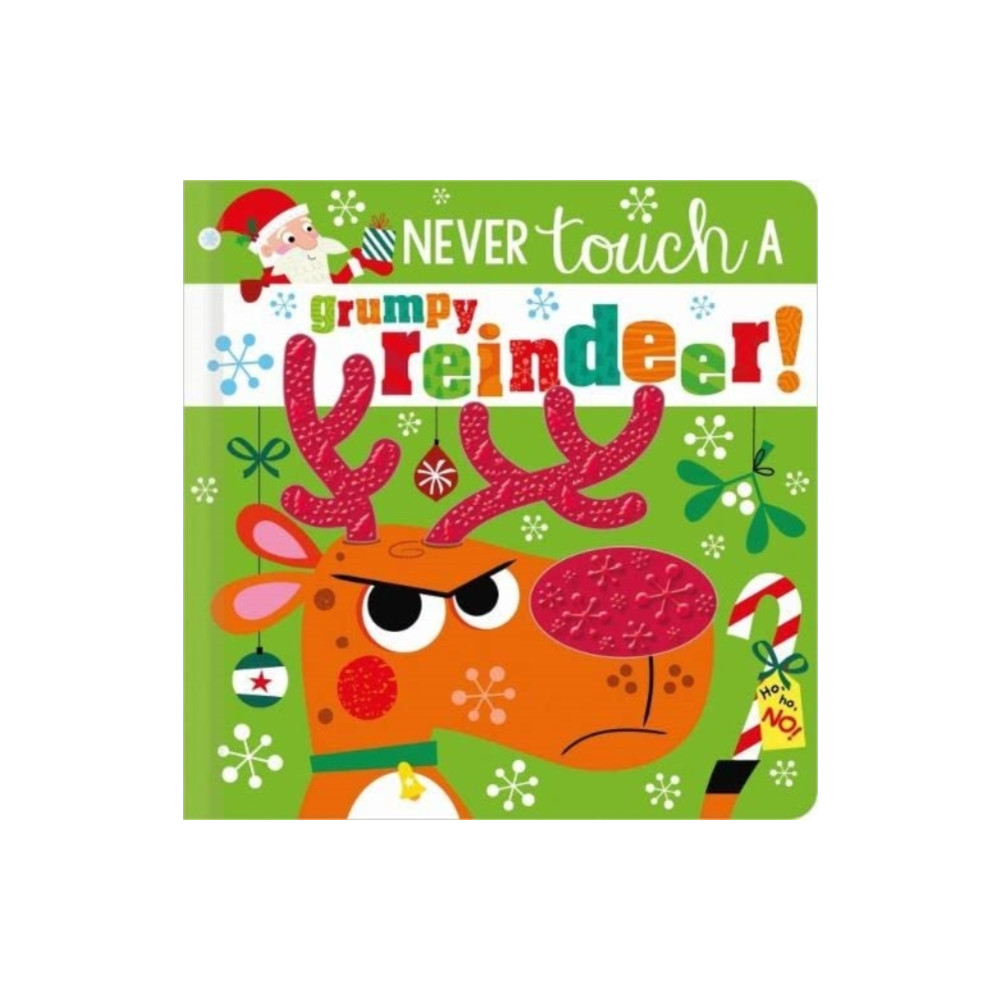 Produktbild för NEVER TOUCH A GRUMPY REINDEER! (inbunden, eng)
