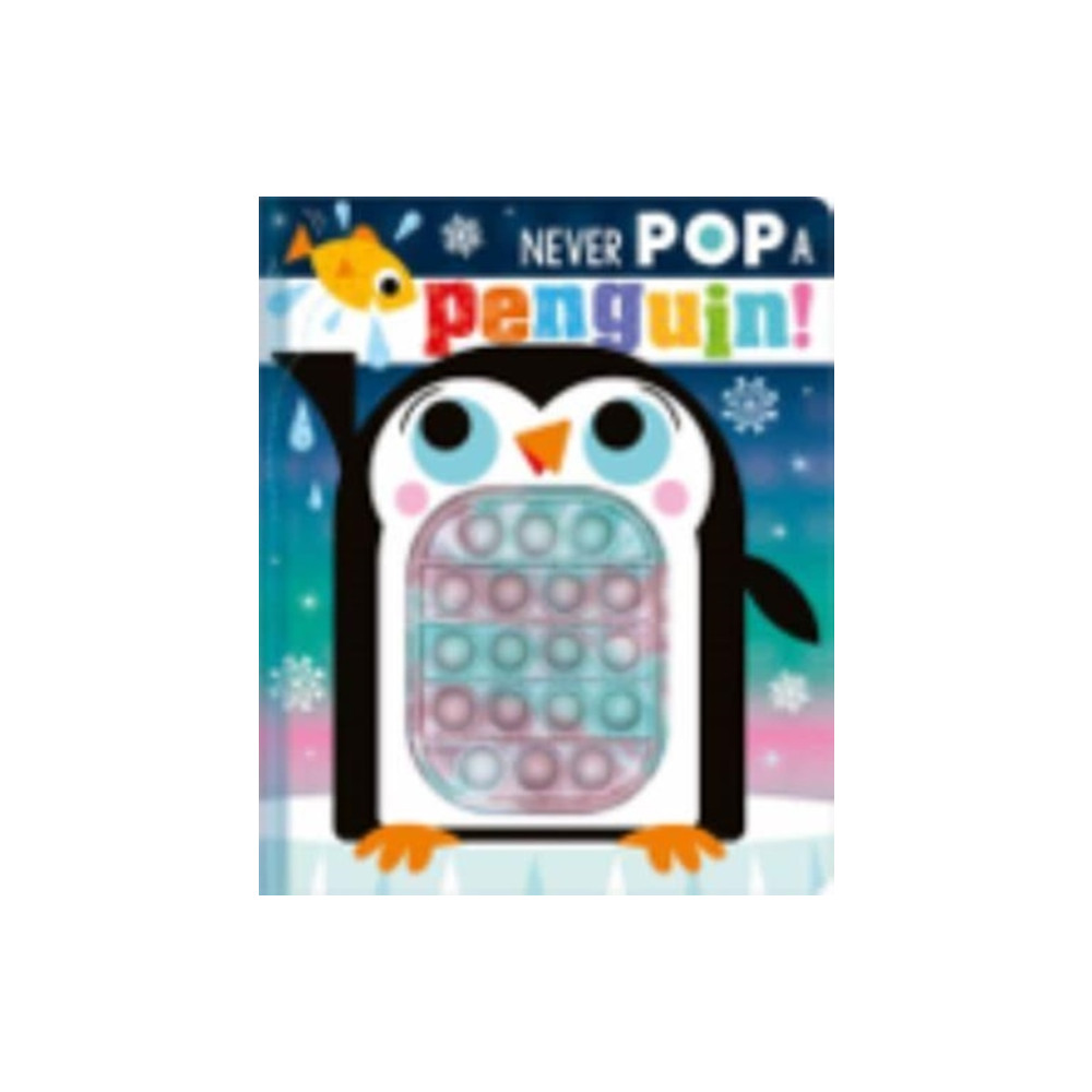 Produktbild för Never Pop a Penguin! (inbunden, eng)