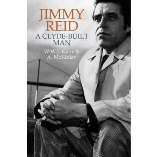 Liverpool University Press Jimmy Reid (häftad, eng)