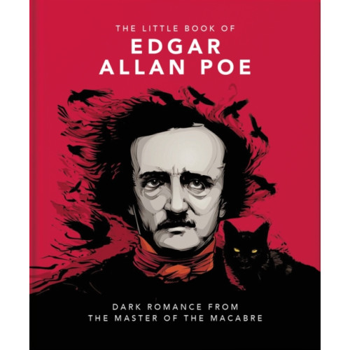 Headline Publishing Group The Little Book of Edgar Allan Poe (inbunden, eng)