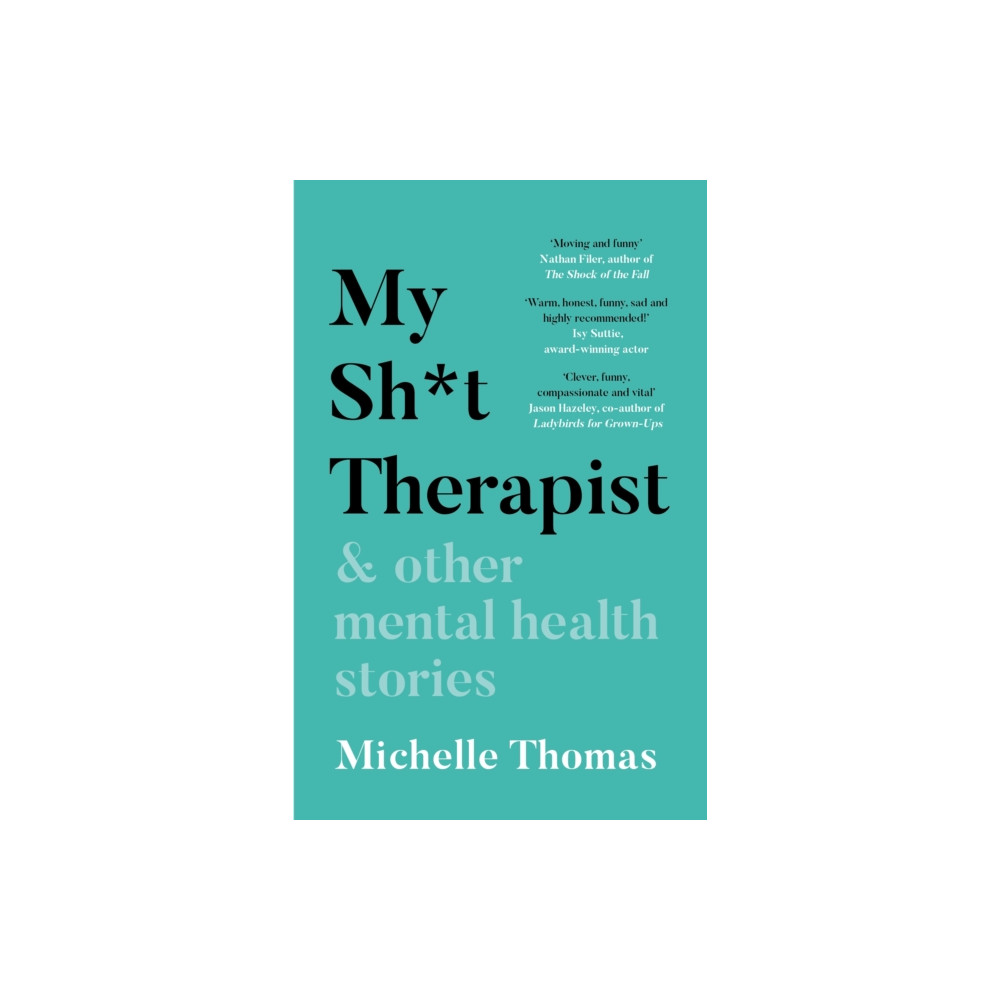 Produktbild för My Sh*t Therapist (häftad, eng)