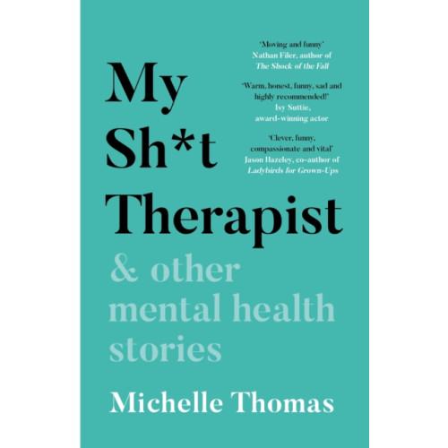 Bonnier Books Ltd My Sh*t Therapist (häftad, eng)