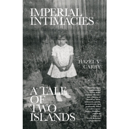 Verso Books Imperial Intimacies (häftad, eng)