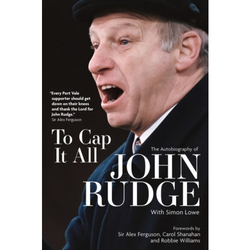 Pitch Publishing Ltd To Cap it All (inbunden, eng)