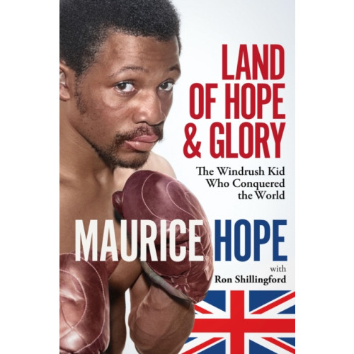 Pitch Publishing Ltd Land of Hope and Glory (inbunden, eng)