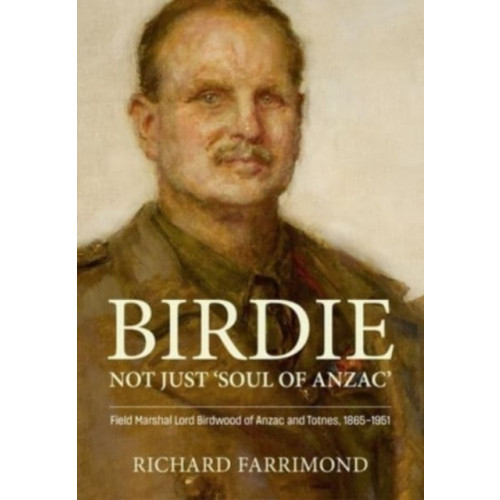 Helion & Company Birdie - More Than 'Soul of Anzac' (inbunden, eng)