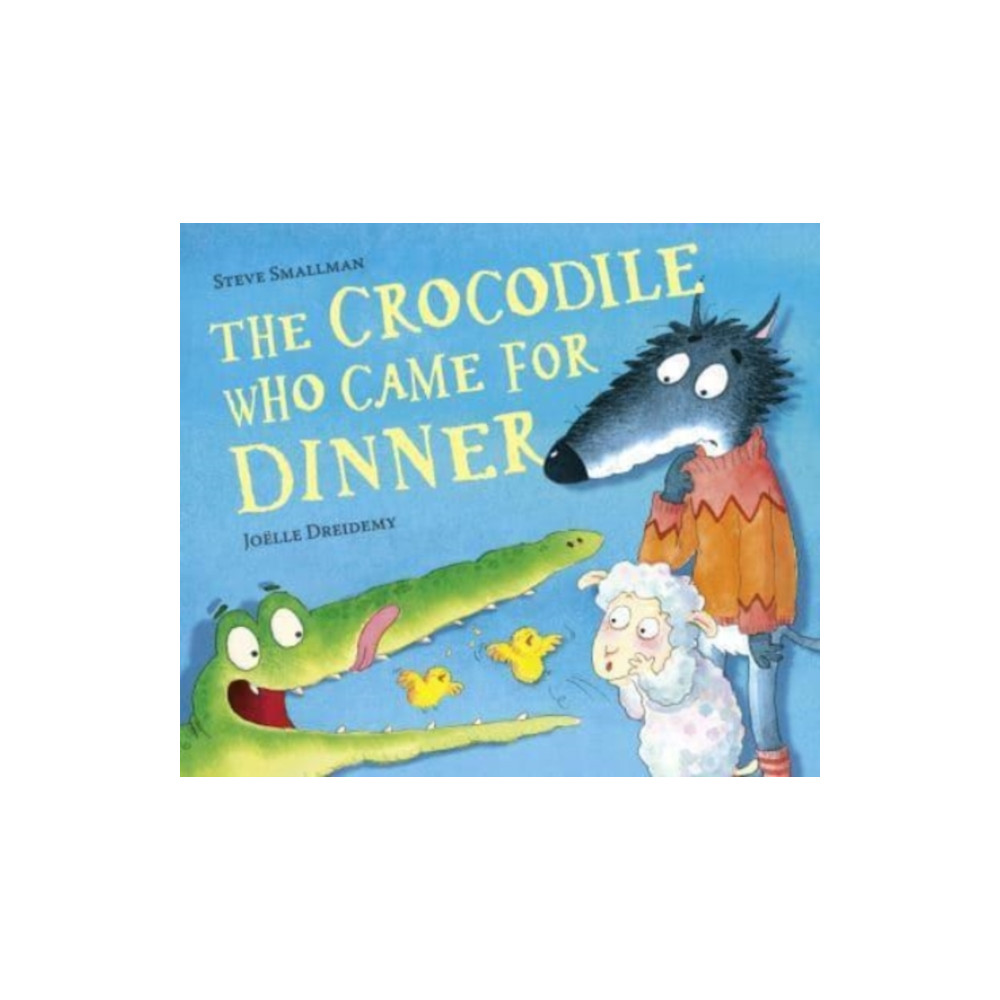 Produktbild för The Crocodile Who Came for Dinner (häftad, eng)