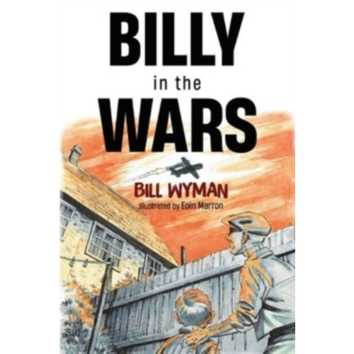 Pegasus Elliot Mackenzie Publishers Billy in the Wars (häftad, eng)