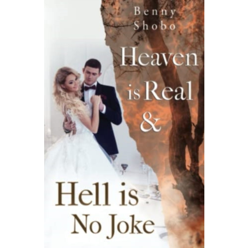 Olympia Publishers Heaven is Real and Hell is No Joke (häftad, eng)